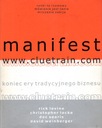 МАНИФЕСТ WWW.CLUETRAIN.COM