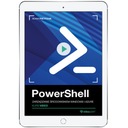 PowerShell. Kurs video. Zarządzanie środowiskiem
