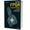 Укротите свою FPGA с помощью SystemVerilog. Как использовать