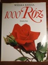 Большая книга 1000 роз Ориетта Сала 1993 г.