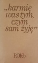 Я кормлю тебя тем, чем живу, Год Б.