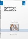 PSYCHOLOGIA DLA COACHÓW MACIEJ ŚWIEŻY EBOOK