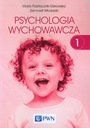 Psychologia wychowawcza tom 1 Gatunek Psychologia, socjologia