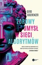 Здоровый разум в сети алгоритмов - Герд Гигеренцер