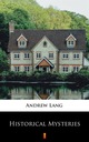 Historical Mysteries - Andrew Lang (e-book)