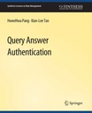 Query Answer Authentication - Pang, HweeHwa