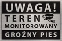 Табличка: ЗОНА НАБЛЮДЕНИЯ, ОПАСНАЯ СОБАКА, 30х20 см.