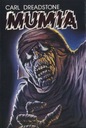 Мумия - Карл Дредстоун (новая копия)