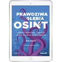 Истинная глубина OSINT. Откройте для себя ценность открытых данных