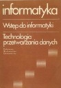 Информатика Введение в информатику Технология