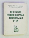 Regulamin górskiej odznaki turystycznej PTTK Gatunek Przewodniki, książki krajoznawcze