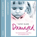 Damaged - Glass, Cathy AUDIOBOOK