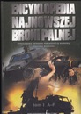 ENCYKLOPEDIA NAJNOWSZEJ BRONI PALNEJ