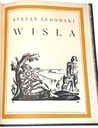 ŻEROMSKI - WISŁA. Zdobił Zygmunt Kamiński Tytuł WISŁA