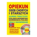 ЗАБОТА О БОЛЬНЫХ ЛЮДЯХ ПОЛЬСКО-НОРВЕЖСКИЙ СЛОВАРЬ НОВЫЙ