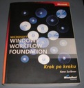 WINDOWS WORKFLOW FOUNDATION шаг за шагом