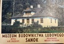 MÚZEUM ĽUDOVÉHO STAVITEĽSTVA SANOK (1986)