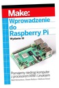 ВВЕДЕНИЕ В RASPBERRY PI, 3-Е ИЗД. МЭТТ РИЧАРДСОН, ШОН УОЛЛЕС, ВОЛЬФРАМ.