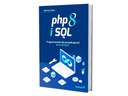 PHP 8 и SQL. Программирование для начинающих...