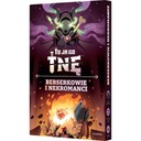 Я тот, кто его режет! Берсерки и некроманты