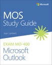РУКОВОДСТВО ПО MOS ДЛЯ ЭКЗАМЕНА MICROSOFT OUTLOOK LAMBERT