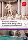 ZROZUMIEĆ PRZESZŁOŚĆ 2 MATURALNE KARTY PRACY HISTORIA ZAKRES ROZSZERZONY NE