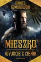 Мешко. Выход из тени