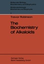 Biochemistry of Alkaloids - Robinson, Trevor EBOOK