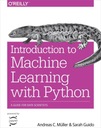 Introduction to Machine Learning with Python. Andreas C. Mueller, Sarah ...