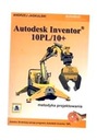 AUTODESK INVENTOR 10PL/10+ АНДРЕЙ ЯСКУЛЬСКИЙ