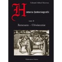 ИСТОРИЯ ИСТОИОГРАФИИ, ТОМ II, РЕНЕССАНС – ОСВЕЦЕ.