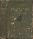 Szymon Askenazy KSIĄŻĘ JÓZEF PONIATOWSKI wyd. 1905 oprawa Puget