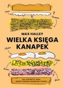 «Большая книга сэндвичей» Макса Галлея