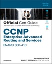 Официальное руководство по сертификации CCNP Enterprise Advanced Routing ENARSI 300-410