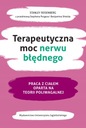 ТЕРАПЕВТИЧЕСКАЯ СИЛА РАБОТЫ ТЕЛА ТУМАННЫХ НЕРВОВ OP
