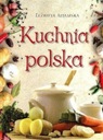 Elżbieta Adamska - Kuchnia polska