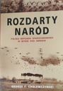 ROZDARTY NARÓD - GEORGE F. CHOLEWCZYNSKI Tytuł ROZDARTY NARÓD