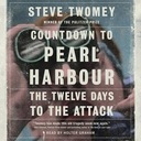 Countdown to Pearl Harbor - Twomey, Steve