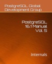 Группа глобального развития, PostgreSQL Руководство по PostgreSQL 16.1, том 5: Interna.