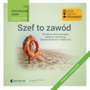 PSYCHOLOGIA SZEFA 1. SZEF TO ZAWÓD. WYDANIE III ROZSZERZONE WO.. AUDIOBOOK