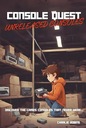 Robins, Charlie Console Quest: Unreleased Consoles Edition: A History of Vi
