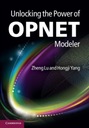Unlocking the Power of OPNET Modeler ZHENG (UNIVERSITY OF ESSEX) LU