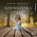 Dziewczynka z parku Barbara Kosmowska