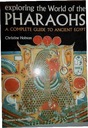 Exploring the World of the Pharaons -