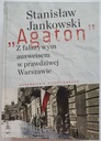 Agaton. Z fałszywym ausweisem... - S. Jankowski