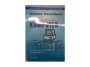 Твой первый компьютер – Ян. Госевский