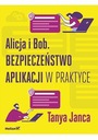 ЭЛИСА И БОБ. БЕЗОПАСНОСТЬ ПРИЛОЖЕНИЙ НА ПРАКТИКЕ