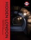 Hidden London : Discovering the Forgotten
