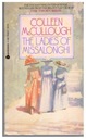Коллин Маккалоу «Женщины из Миссалонги»
