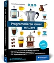 Программмен Лернен Mit Java: Der Leichte Java-Einstieg für Programmank
